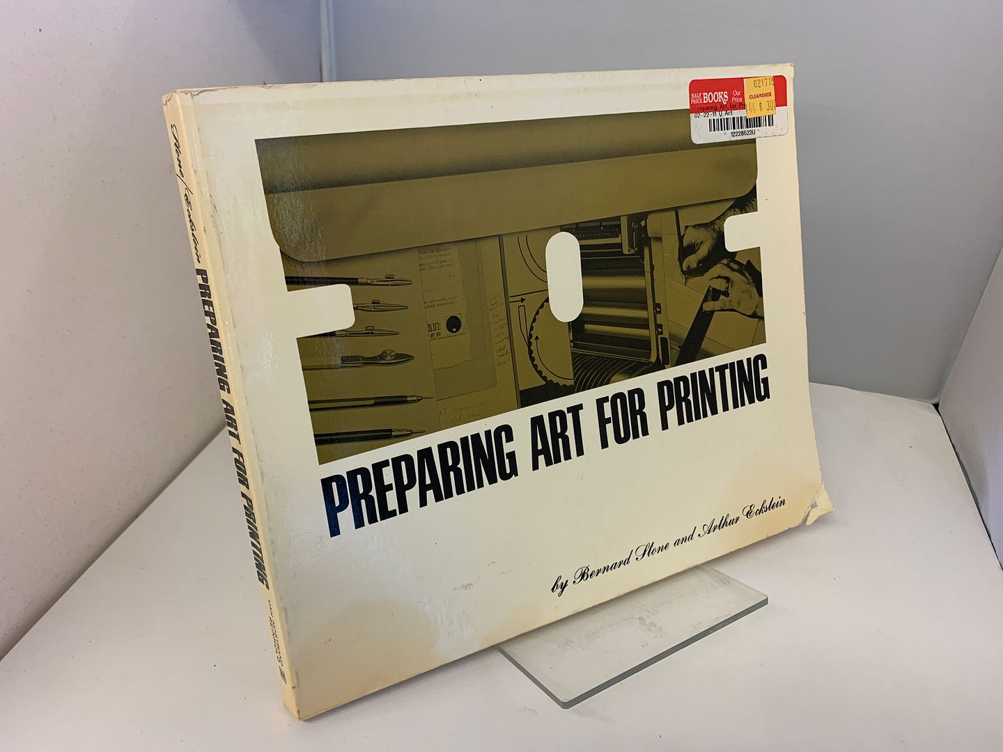 Preparing Art for Printing, Stone, Bernard; Eckstein, Arthur Preparing Art for Printing, Stone, Bernard; Eckstein, Arthur