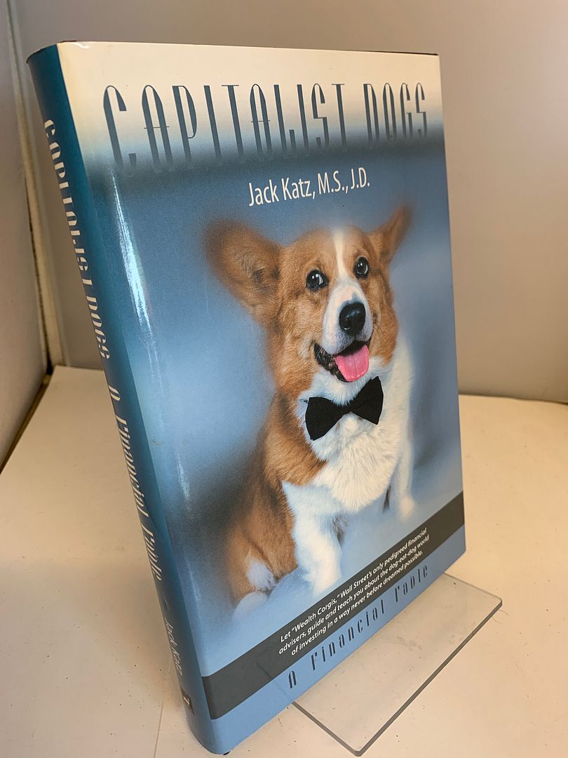 Capitalist Dogs, Katz, Jack Capitalist Dogs, Katz, Jack