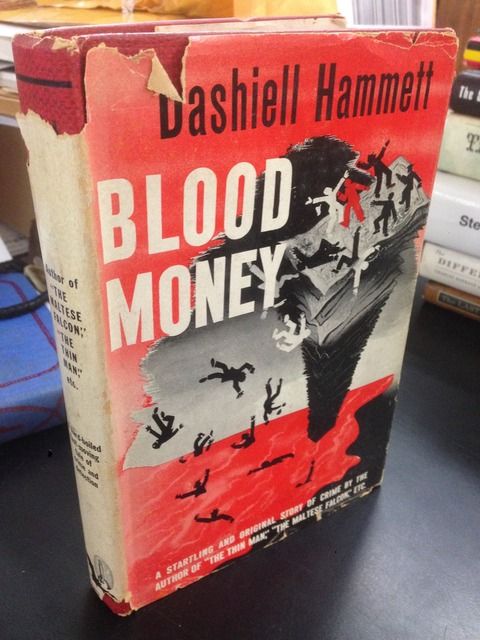 Blood Money, Dashiell Hammett Blood Money, Dashiell Hammett