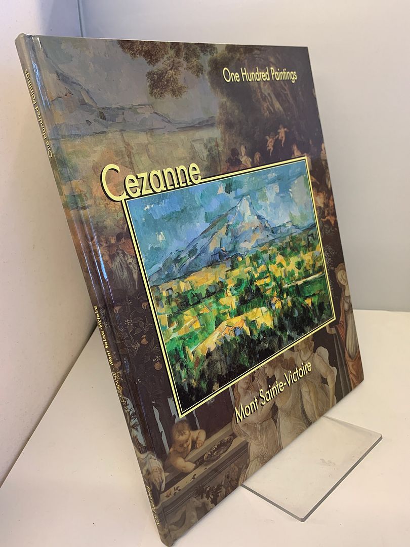 Cezanne: Mont Sainte-Victoire (One Hundred Paintings Series), Cezanne, Paul; Zeri, Federico; Dolcetta, Marco Cezanne: Mont Sainte-Victoire (One Hundred Paintings Series), Cezanne, Paul; Zeri, Federico; Dolcetta, Marco