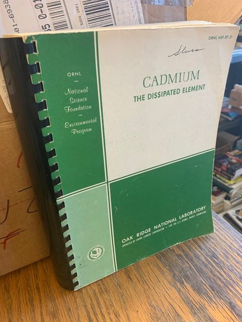 Image for Cadmium the Dissipated Element by Fulkerson, William and Geoller, H. E. (Editors) by Fulkerson, William and Geoller, H. E. (Editors)
