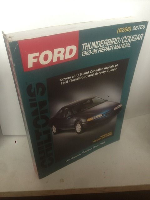 Ford: Thunderbird/Cougar 1983-96 (Chilton's Total Car Care Series), The Nichols/Chilton Editors Ford: Thunderbird/Cougar 1983-96 (Chilton's Total Car Care Series), The Nichols/Chilton Editors