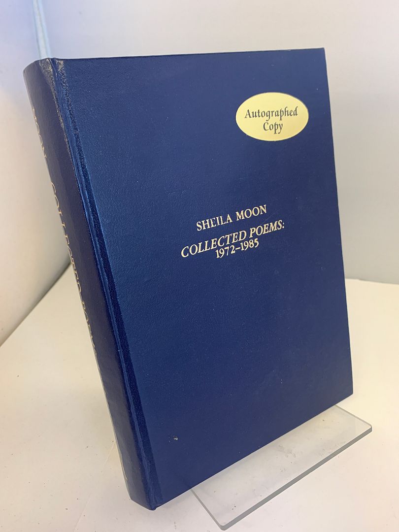 Collected Poems: 1972-1985, Moon, Sheila Collected Poems: 1972-1985, Moon, Sheila