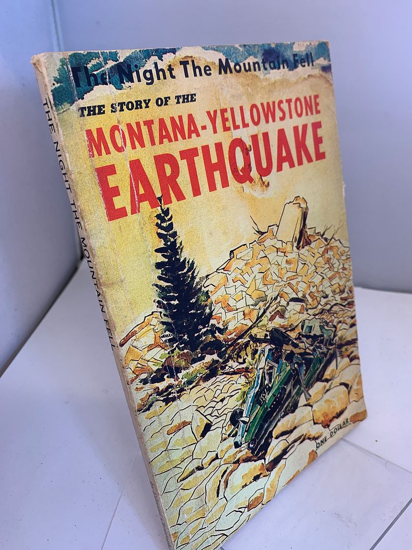 The Night the Mountain Fell...the Sroey of the Montana-Yellowstone Earthquake, Christopherson, Edmund The Night the Mountain Fell...the Sroey of the Montana-Yellowstone Earthquake, Christopherson, Edmund