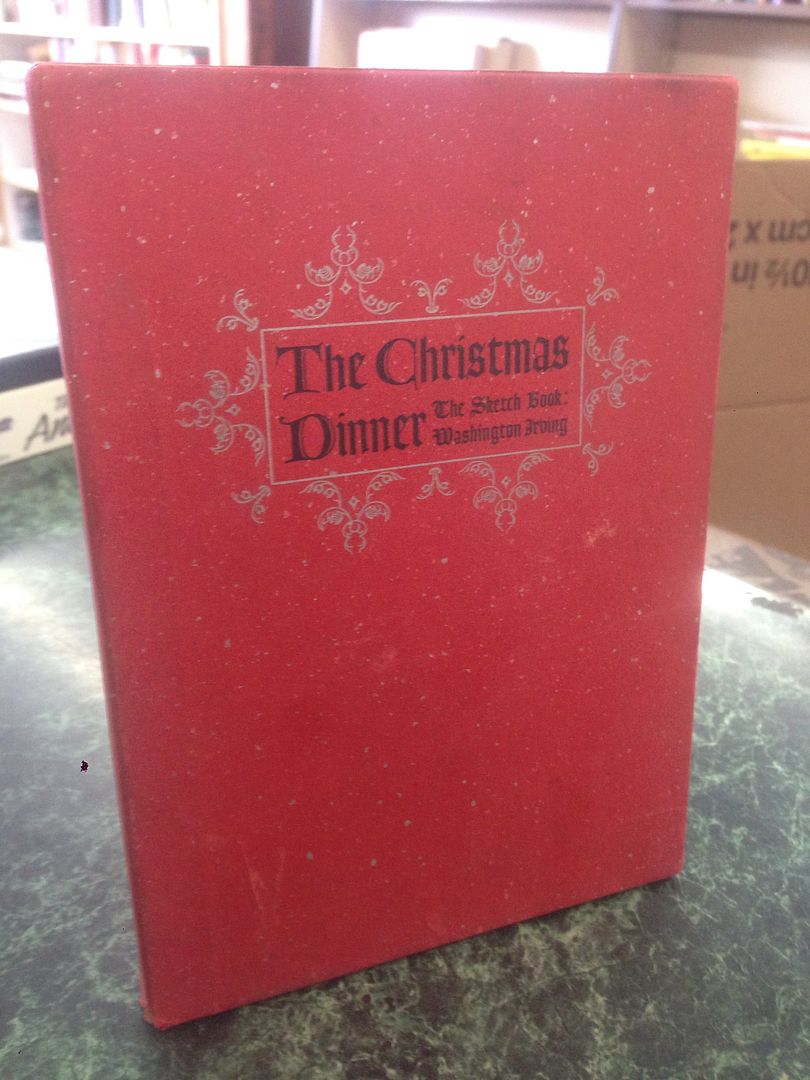 The Christmas Dinner, from The Sketch Book, Irving, Washington The Christmas Dinner, from The Sketch Book, Irving, Washington