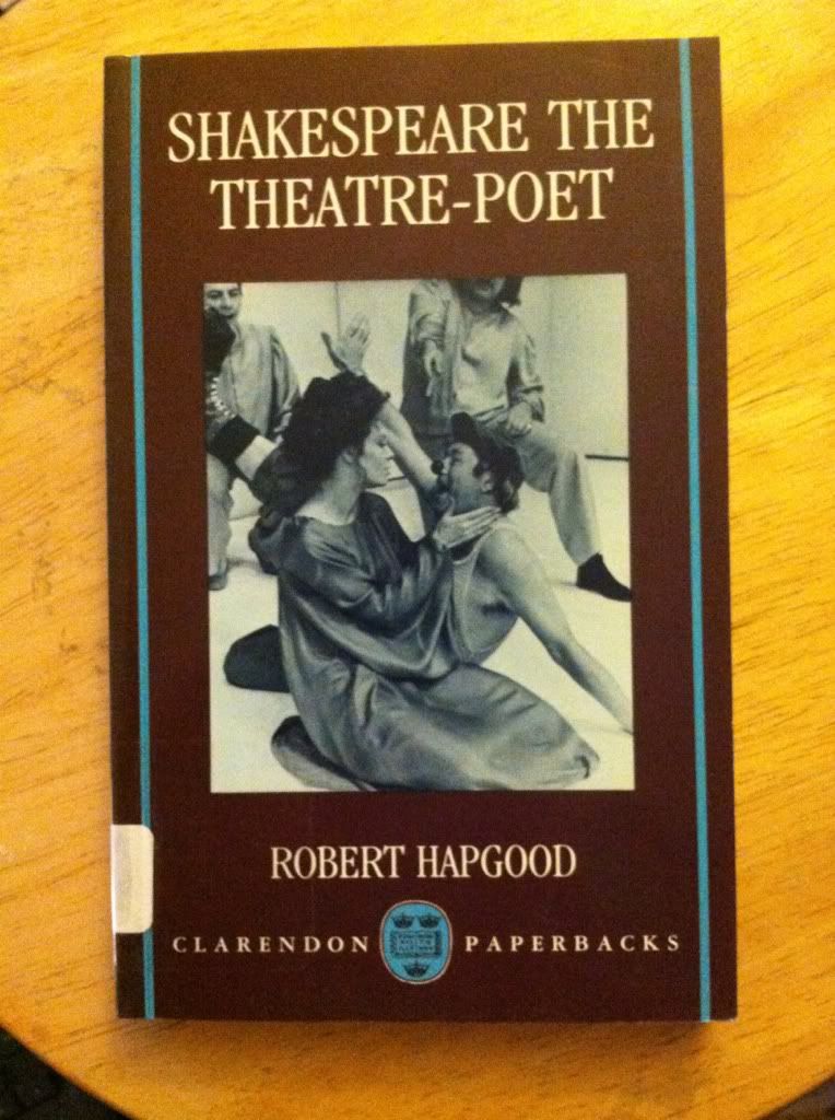 Shakespeare the Theatre-Poet (Clarendon Paperbacks), Hapgood, Robert Shakespeare the Theatre-Poet (Clarendon Paperbacks), Hapgood, Robert