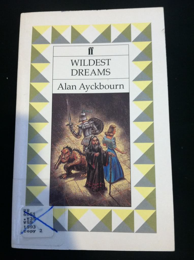 Wildest Dreams, Ayckbourn, Alan Wildest Dreams, Ayckbourn, Alan