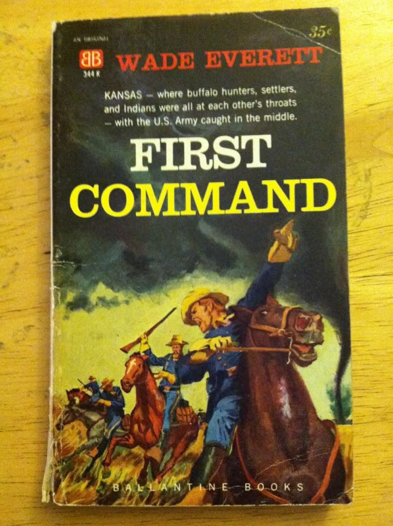 First Command, Wade Everett First Command, Wade Everett