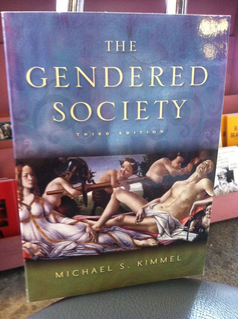 The Gendered Society, Kimmel, Michael S. The Gendered Society, Kimmel, Michael S.