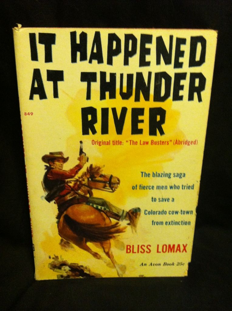 It Happened at Thunder River It Happened at Thunder River