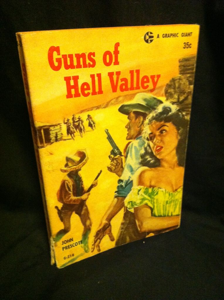 Guns of Hell Valley, John Prescott Guns of Hell Valley, John Prescott