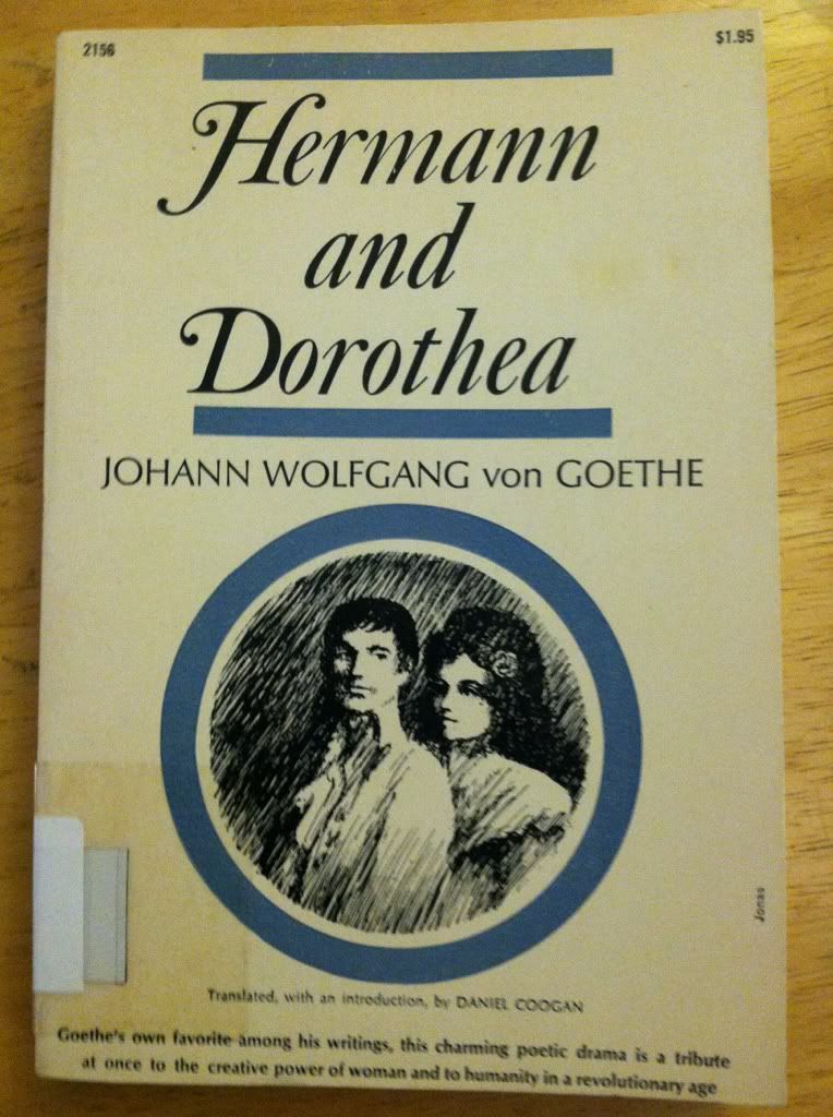 Hermann and Dorothea, Johann Wolfgang von Goethe Hermann and Dorothea, Johann Wolfgang von Goethe