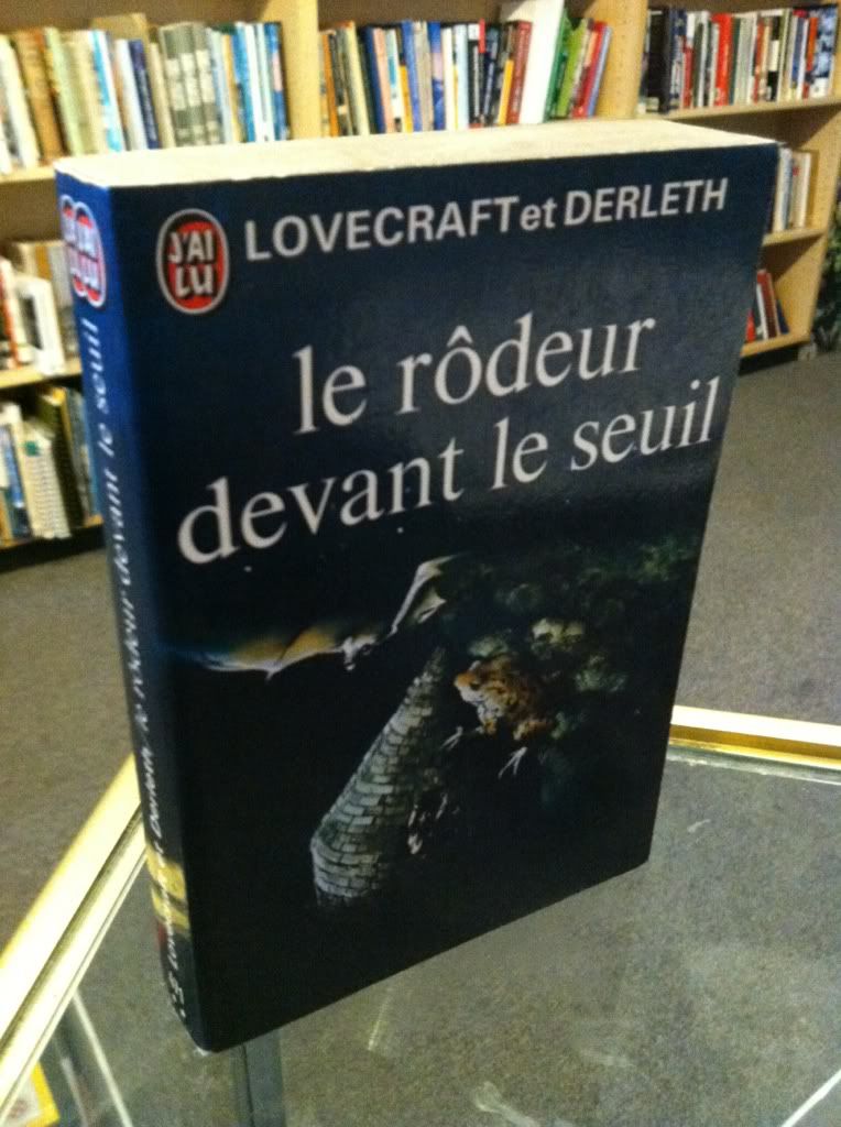 Le rodeur devant le seuil (Lurker at the Threshold), Lovecraft, H.P. & Derleth, A. Le rodeur devant le seuil (Lurker at the Threshold), Lovecraft, H.P. & Derleth, A.