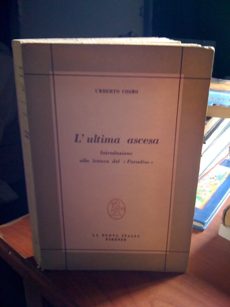 L'ultima ascesa: Introduzione alla lettura del Paradiso, Cosmo, Umberto L'ultima ascesa: Introduzione alla lettura del Paradiso, Cosmo, Umberto