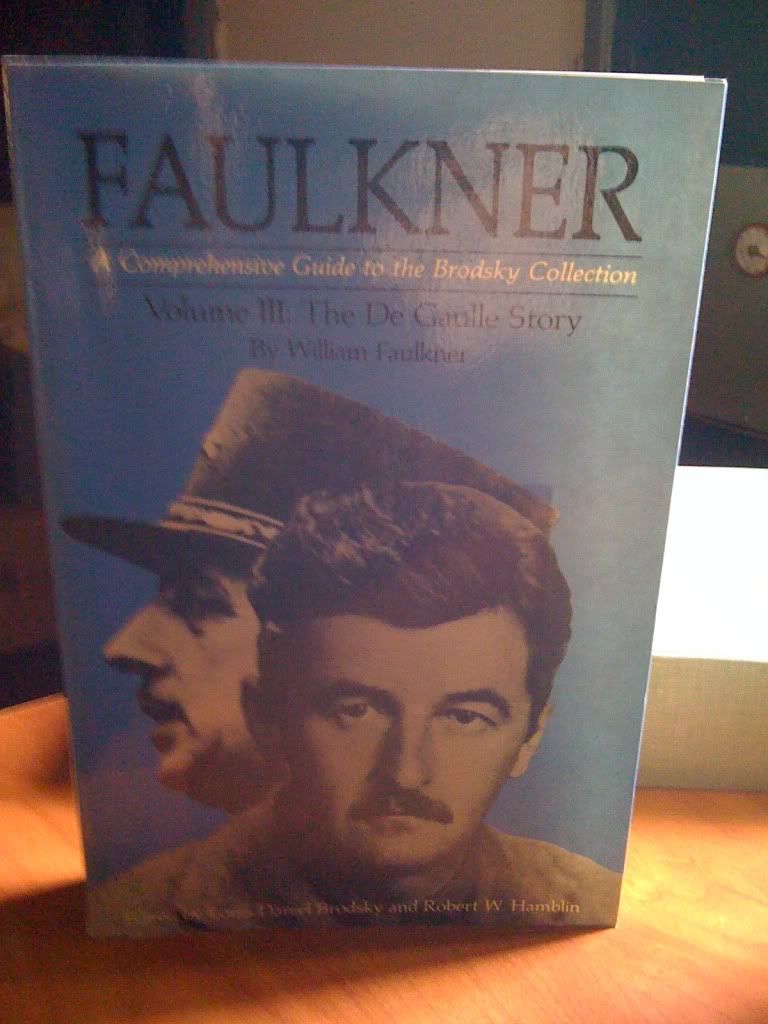 Image for Faulkner; A Comprehensive Guide to the Brodsky Collection. Volume III: The De Gaulle Story, by William Faulkner