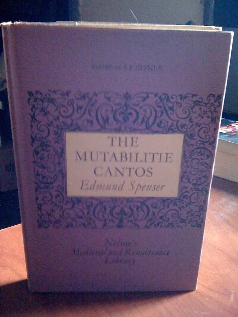 The Mutabilitie cantos; (Nelson's medieval and Renaissance library), Spenser, Edmund The Mutabilitie cantos; (Nelson's medieval and Renaissance library), Spenser, Edmund