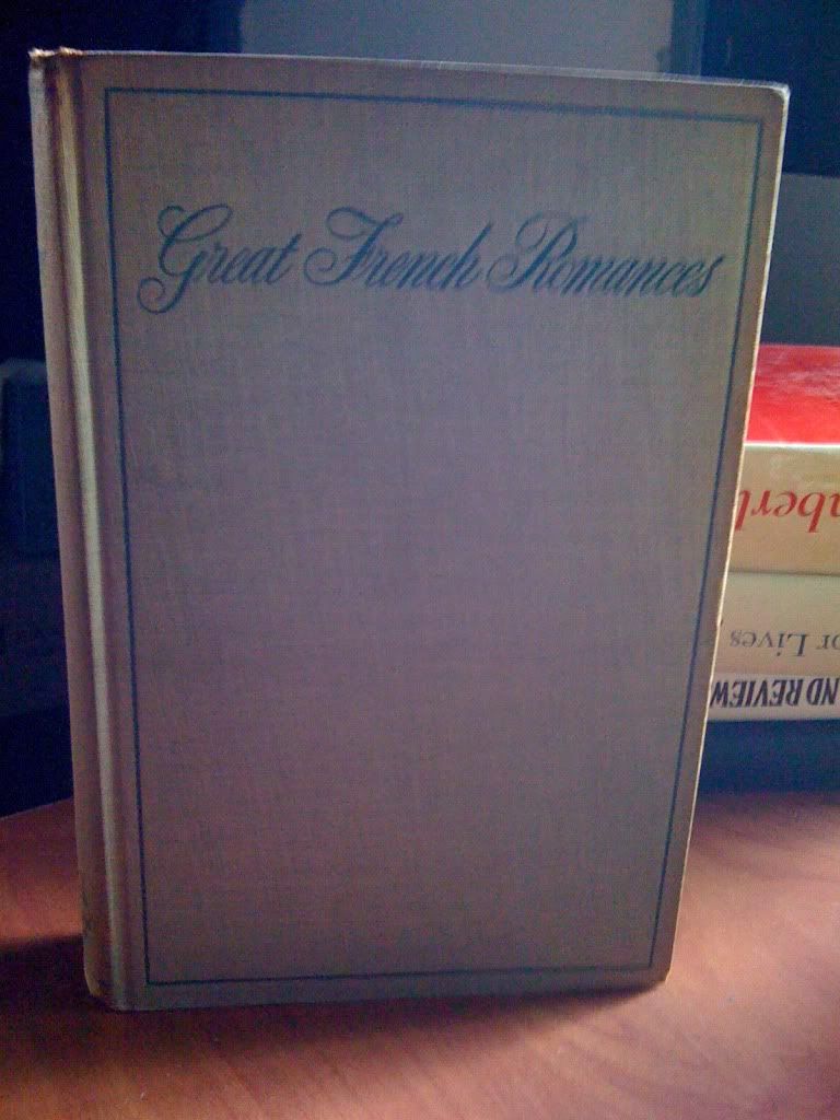 Great French Romances, Richard Aldington, Ed. Great French Romances, Richard Aldington, Ed.