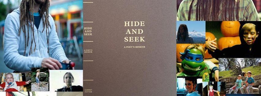 Image for Hide and Seek: A Poet's Memoir