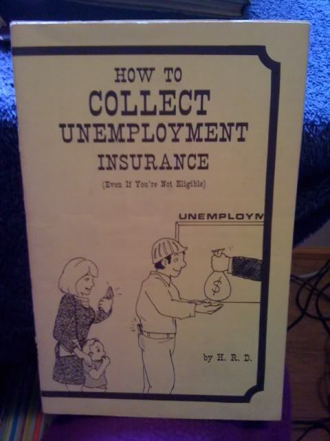 How to Collect Unemployment Insurance (Even If You'Re Not Eligible) by H. R. D., H. R. D. How to Collect Unemployment Insurance (Even If You'Re Not Eligible) by H. R. D., H. R. D.