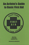 Image for Activist's Guide Basic First Aid Black Cross Collective by Black Cross Health Collective by Black Cross Health Collective