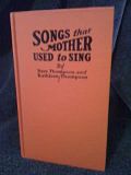 Image for Songs that mother used to sing; an anthology of the best loved songs