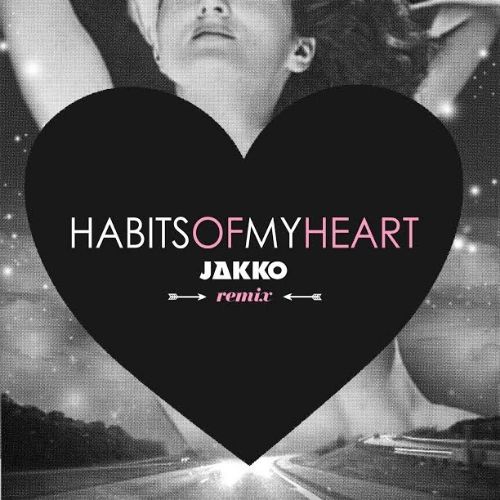 Jaymes Young - Habits of My Heart (Jakko Remix)