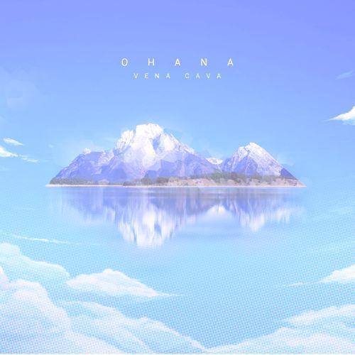 Vena Cava - Ohana