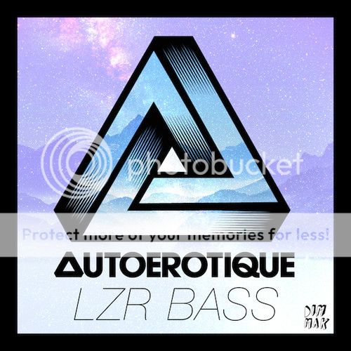Autoerotique - LAZR BASS