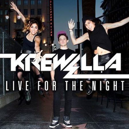 Krewella-Live For The Night