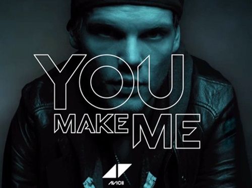 Avicii - You Make Me (Radio Edit)