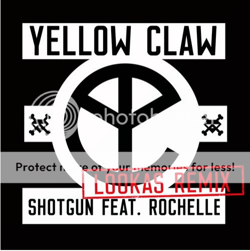 Yellow Claw feat. Rochelle- Shotgun (Lookas Remix)