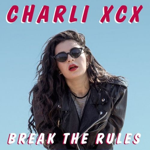 Charli XCX - Break The Rules (Tiësto Remix)