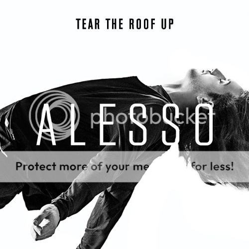 Alesso - Tear The Roof Up