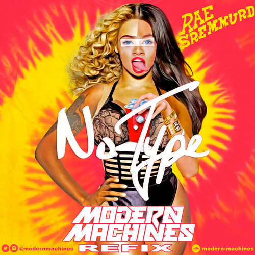 Rae Sremmurd - No Type (Modern Machines Remix)