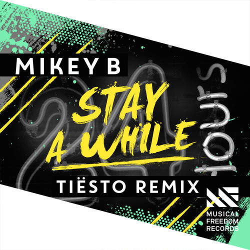 Tiësto Releases New Remix To Mikey B's 