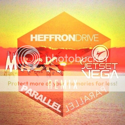 Heffron Drive - Parallel (Mack & Jet Set Vega Remix)
