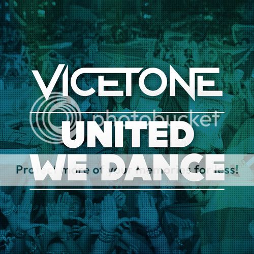 Vicetone - United We Dance
