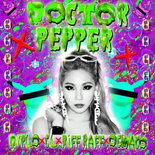 Diplo CL RiFF RAFF OG Maco Doctor Pepper