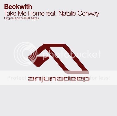 Beckwith Feat. Natalie Conway - Take Me Home (Original Mix)