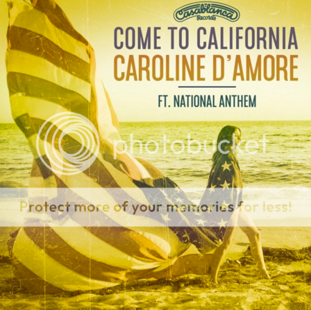 Come To California ft. National Anthem by Caroline D'amore