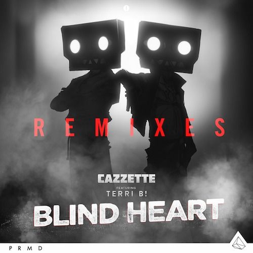 Remix Package For Cazzette's Hit Single 'Blind Heart' Set To Release December 9th