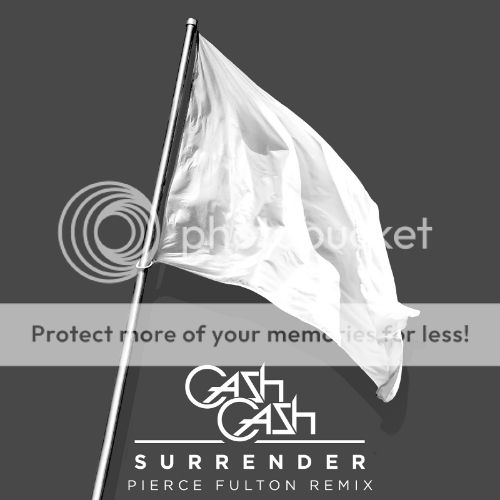 Cash Cash - Surrender (Pierce Fulton Remix)