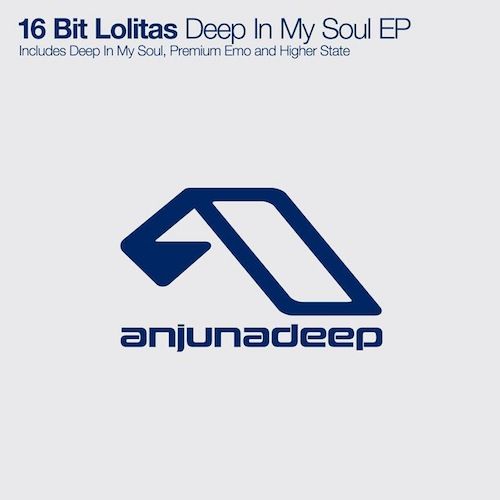 16 Bit Lolitas - Deep In My Soul (Original Mix)