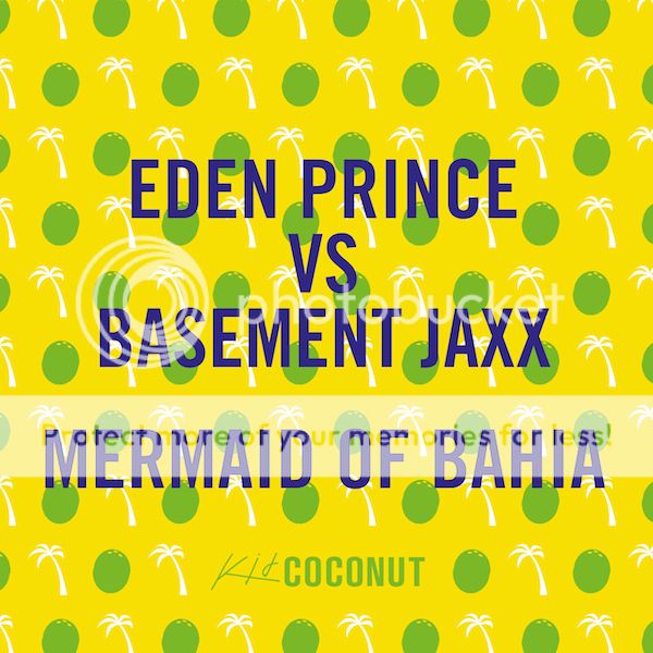 Eden Prince Prince Delivers Masterful remix of Basement Jaxx Classic Mermaid of Bahia