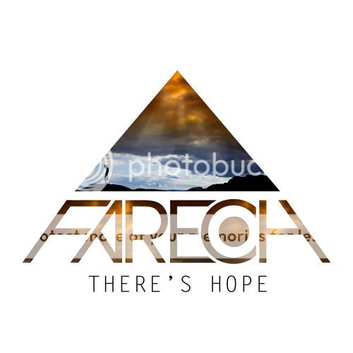 Fareoh - There's Hope