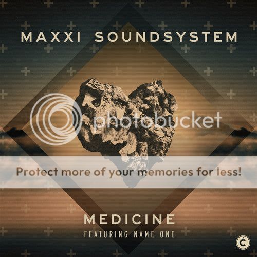 Maxxi Soundsystem - Medicine feat. Name One