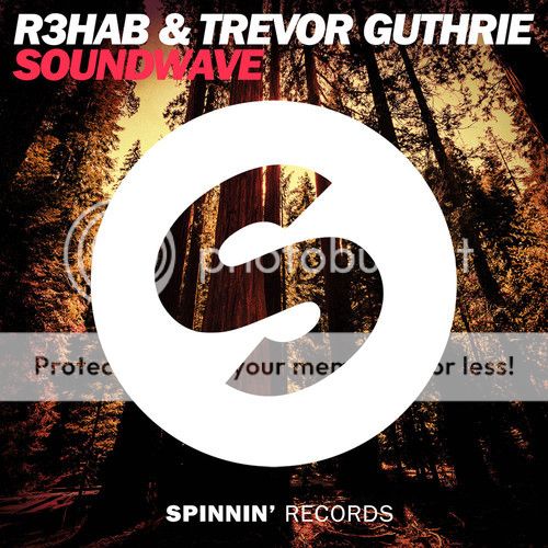 R3hab & Trevor Guthrie - Soundwave
