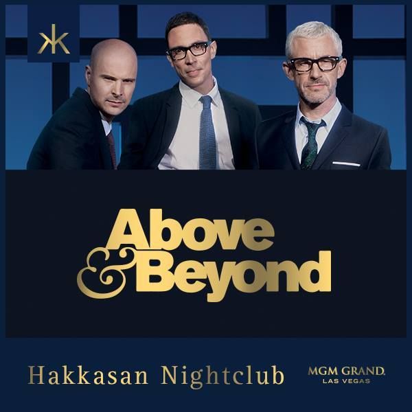 Above & Beyond Hakkasan Residency