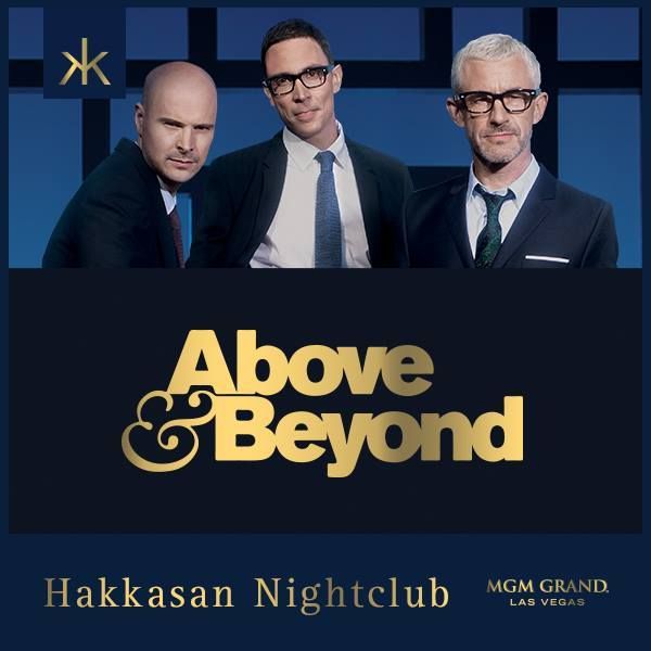 Above & Beyond Hakkasan Residency 