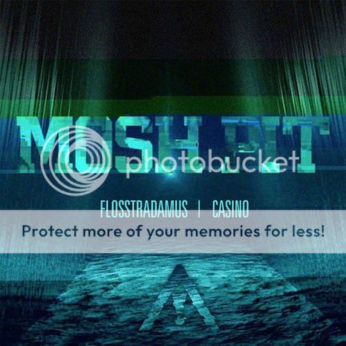 Flosstradamus - Mosh Pit